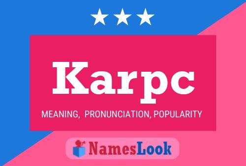 Karpc Name Poster