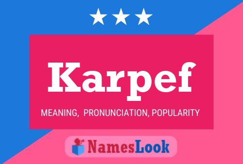 Karpef Name Poster