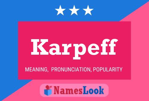 Karpeff Name Poster