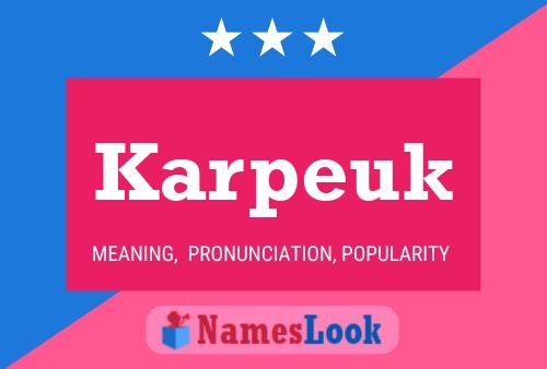 Karpeuk Name Poster