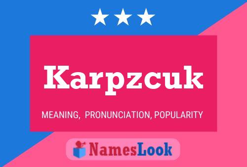 Karpzcuk Name Poster