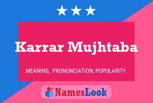 Karrar Mujhtaba Name Poster