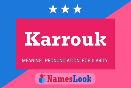 Karrouk Name Poster