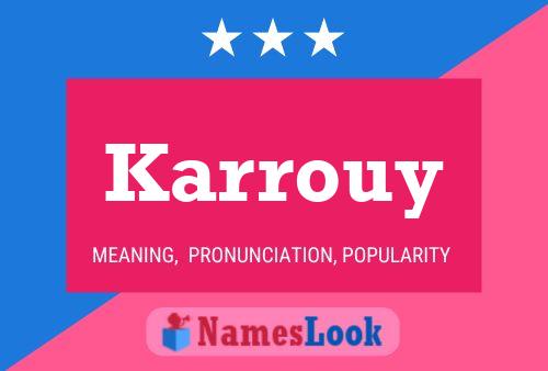 Karrouy Name Poster