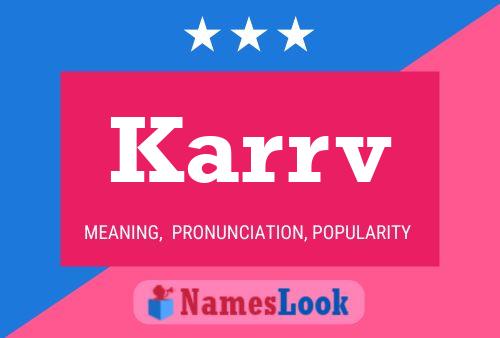 Karrv Name Poster