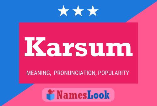 Karsum Name Poster