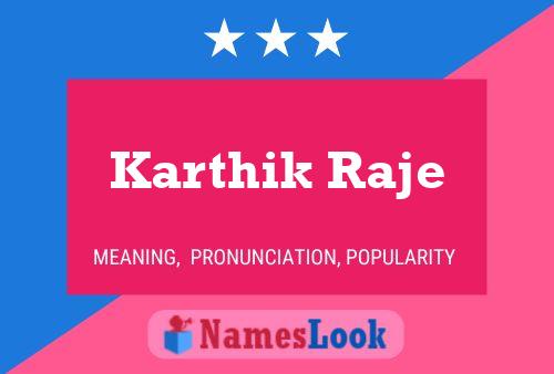 Karthik Raje Name Poster