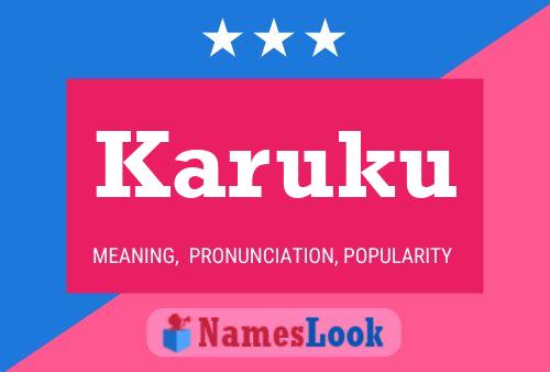 Karuku Name Poster