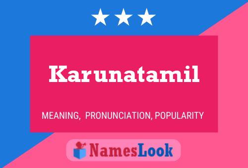 Karunatamil Name Poster