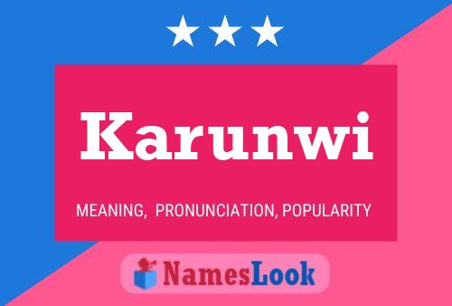 Karunwi Name Poster