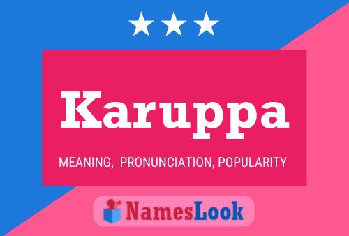 Karuppa Name Poster