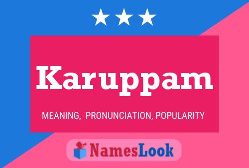 Karuppam Name Poster