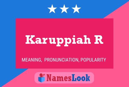 Karuppiah R Name Poster