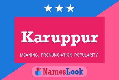 Karuppur Name Poster