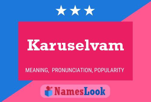 Karuselvam Name Poster