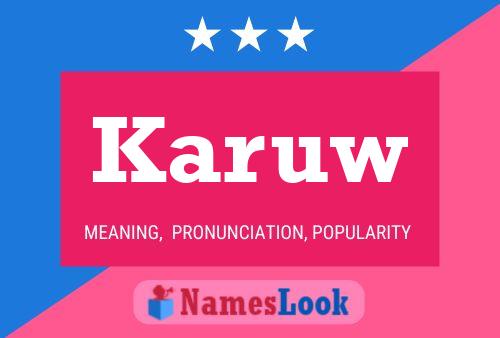 Karuw Name Poster