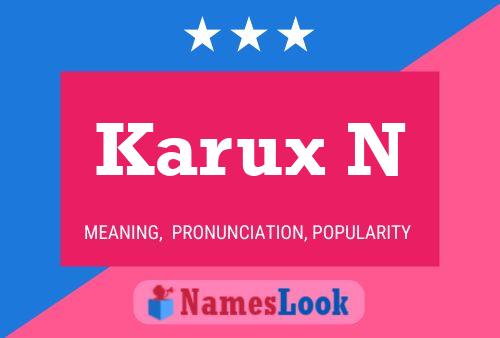 Karux N Name Poster