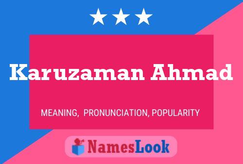 Karuzaman Ahmad Name Poster