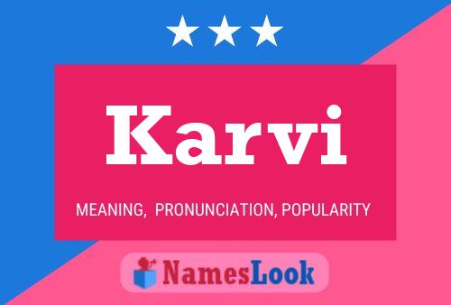 Karvi Name Poster