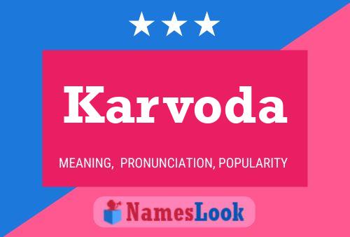 Karvoda Name Poster