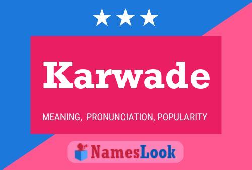 Karwade Name Poster