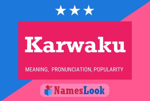 Karwaku Name Poster