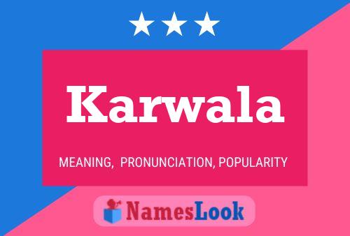 Karwala Name Poster