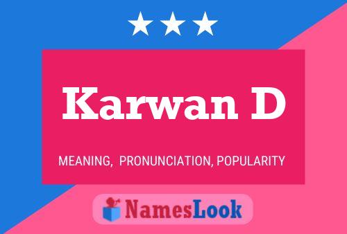 Karwan D Name Poster