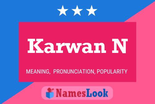 Karwan N Name Poster