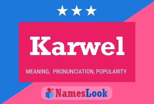 Karwel Name Poster