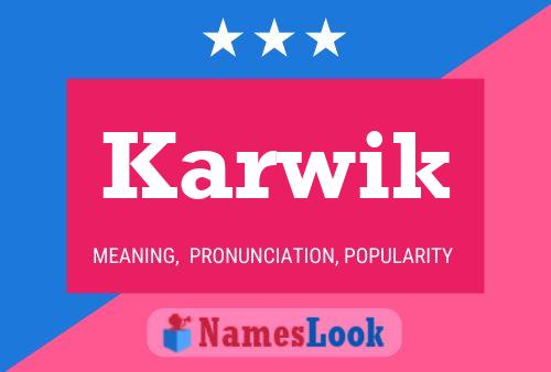 Karwik Name Poster