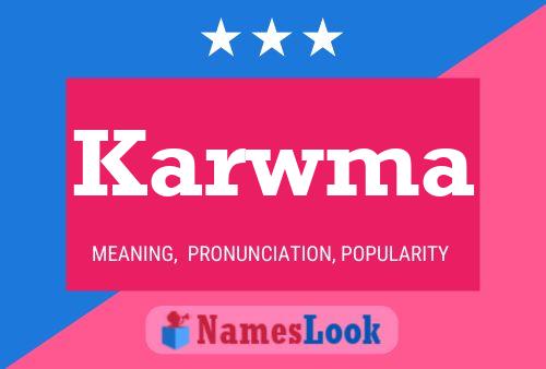 Karwma Name Poster