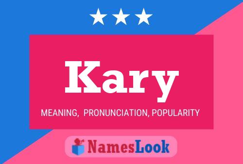 Kary Name Poster