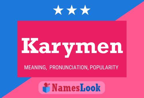 Karymen Name Poster