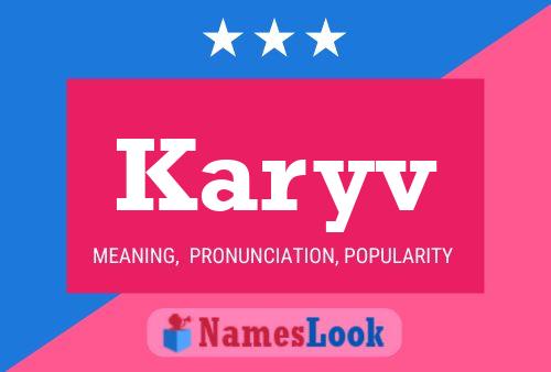 Karyv Name Poster