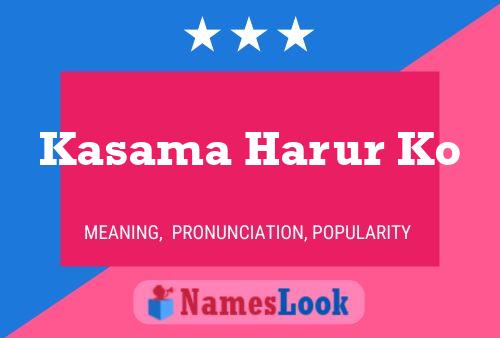 Kasama Harur Ko Name Poster