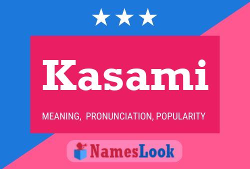 Kasami Name Poster