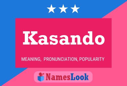 Kasando Name Poster