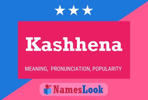 Kashhena Name Poster