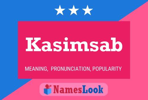 Kasimsab Name Poster