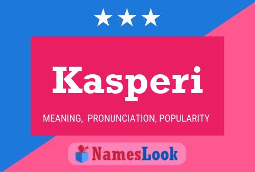 Kasperi Name Poster