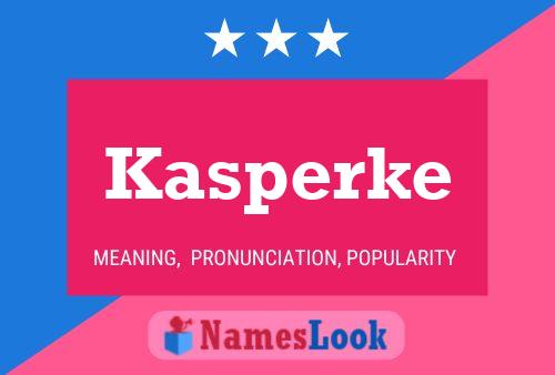 Kasperke Name Poster