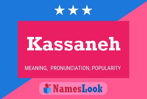 Kassaneh Name Poster