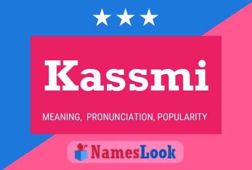 Kassmi Name Poster