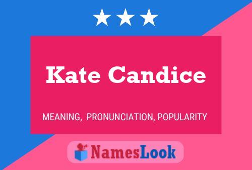 Kate Candice Name Poster