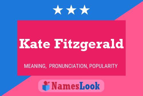 Kate Fitzgerald Name Poster