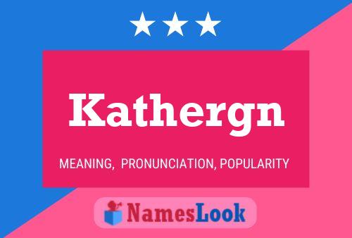 Kathergn Name Poster