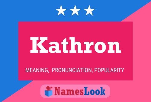 Kathron Name Poster