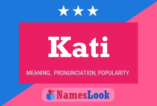 Kati Name Poster