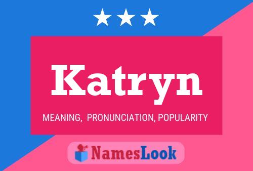 Katryn Name Poster